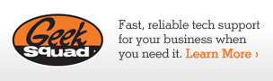 Geek Squad - Fast, reliable tech support for your business when you need it.